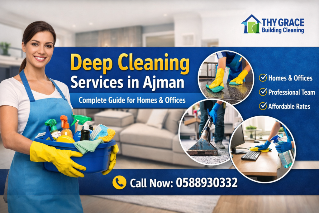 Deep Cleaning Services in Ajman